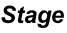 Stage